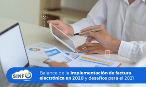 Lee más sobre el artículo Balance de la implementación de factura electrónica en 2020 y desafíos para el 2021